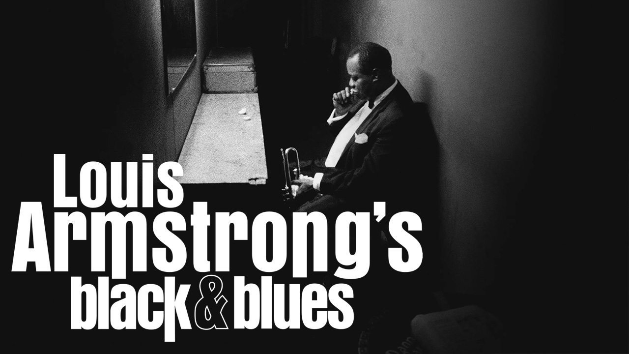 Louis Armstrong's Black & Blues (2022) - IMDb